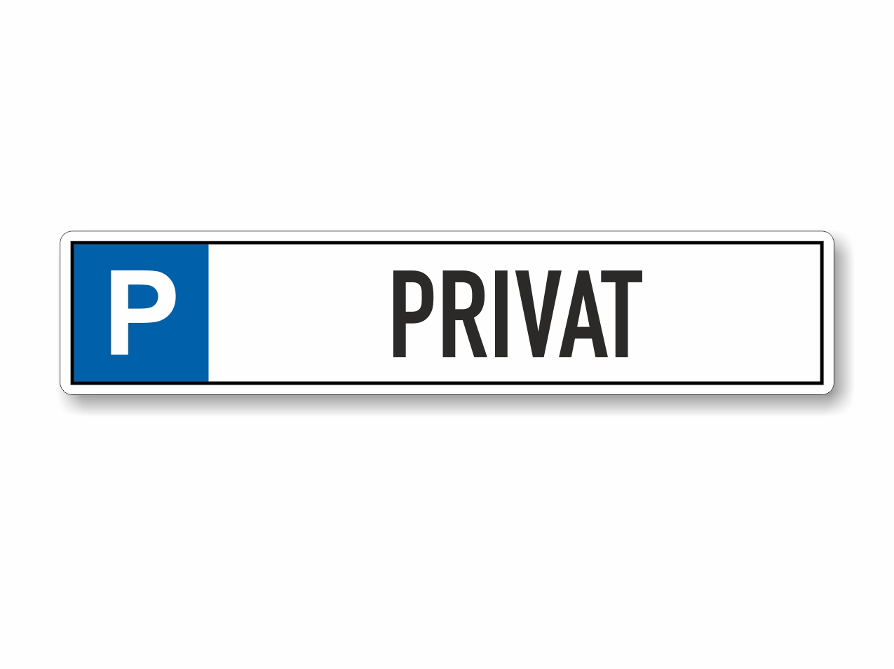 Parkplatzschild Privat