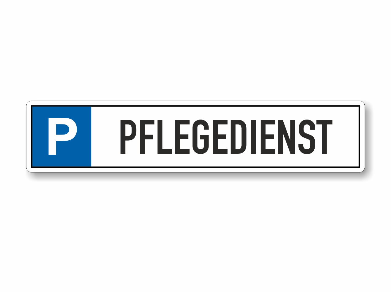 Parkplatzschild Pflegedienst