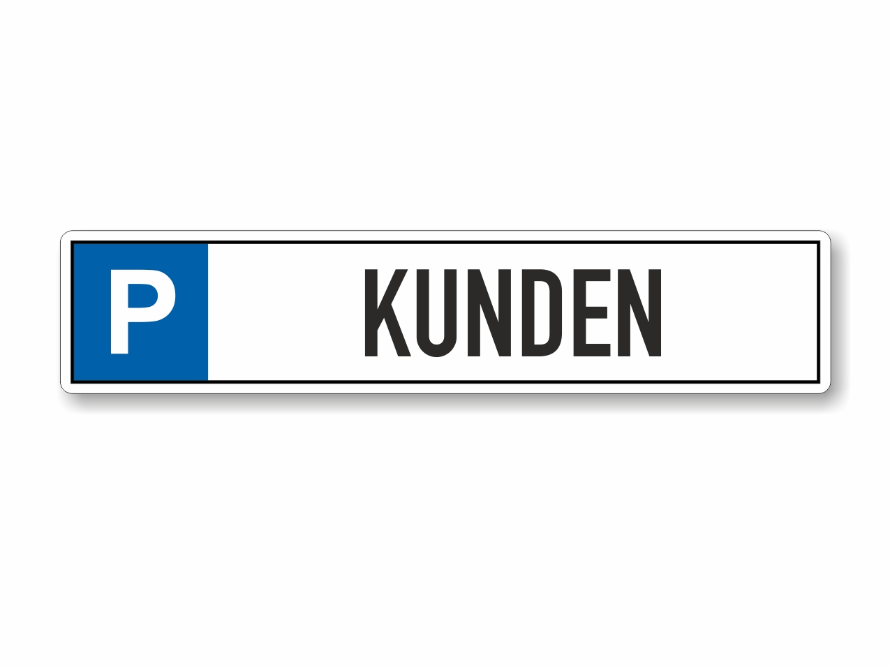 Parkplatzschild Kunden